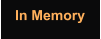 In Memory